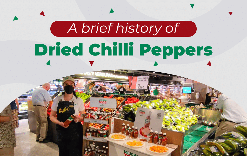 A brief history of Dried Chilli Peppers