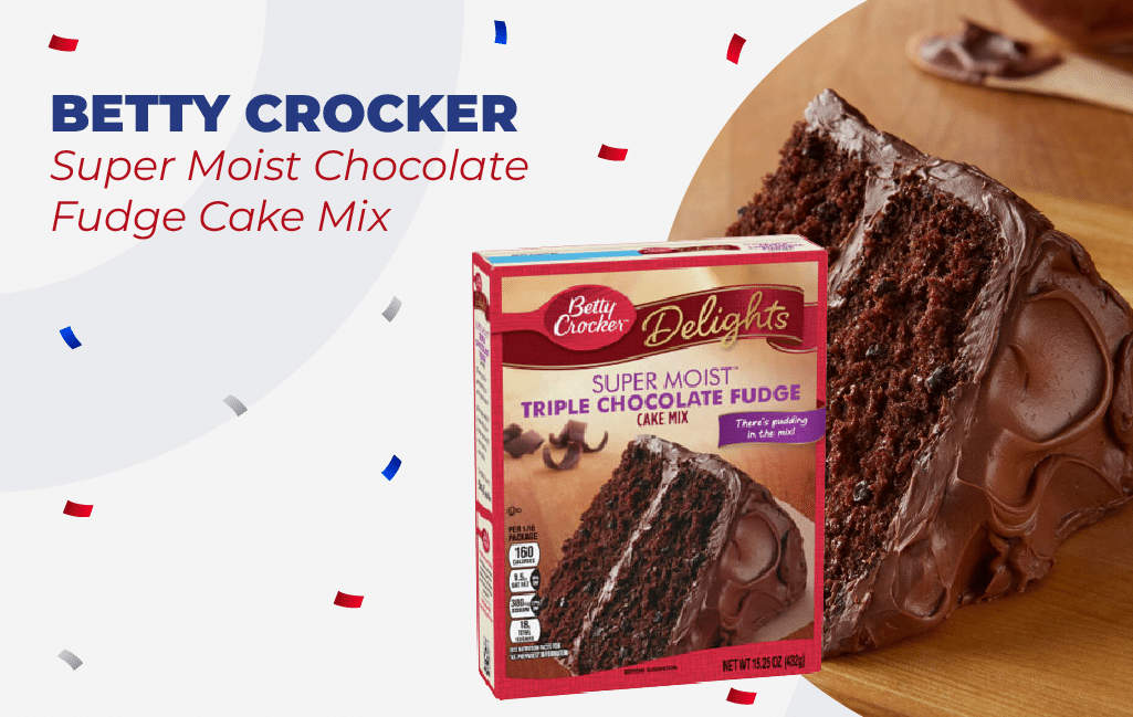 First of our summer delights: Betty Crocker Super Moist Chocolate Fudge Cake Mix