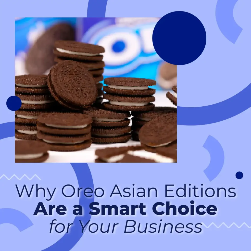 Why Oreo Asian Editions Are a Smart Choice for Your Business